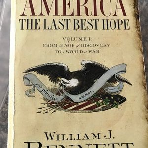 Americas The Last Best Hope William BennettFINAL SALE